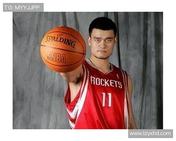 姚明的辉煌成就与中国篮球的崛起之路探讨