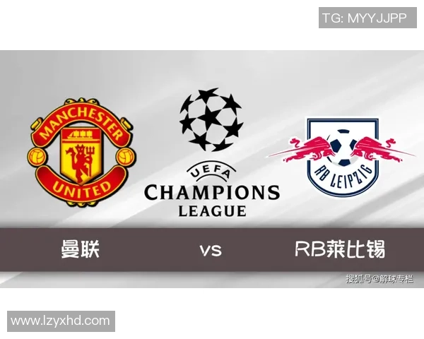 莱比锡大胜曼联六球狂潮红牌事件引发全场热议 莱比锡大胜曼联六球狂潮红牌事件引发全场热议